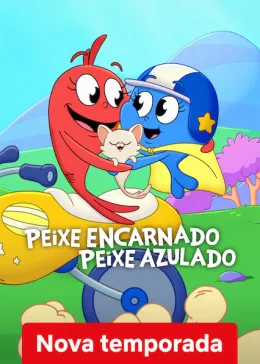 Peixe Vermelho, Peixe Azul
