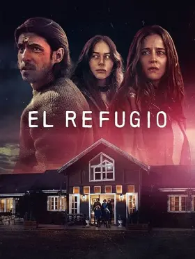 El Refugio - Série completa grátis no Cinegato
