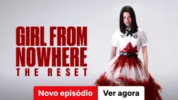 Garota de Fora: Recomeço