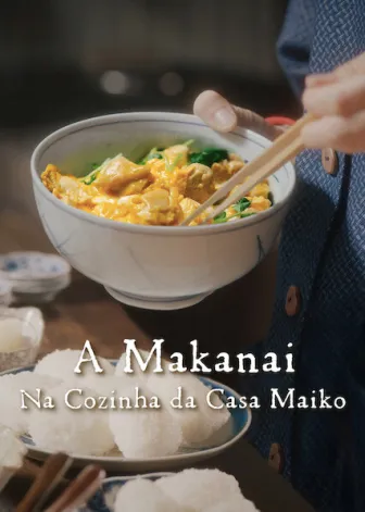 Makanai: Cozinhando para A Casa Maiko