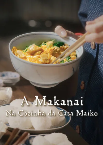 Makanai: Cozinhando para A Casa Maiko