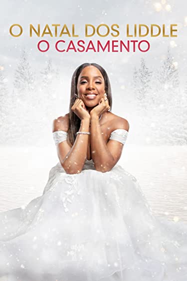 O Natal dos Liddle: O Casamento assistir online grátis
