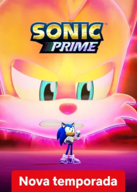 Sonic Prime - Série completa grátis no Cinegato
