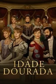 TV series poster: A Idade Dourada