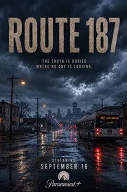 Route 187 - Série completa grátis no Cinegato