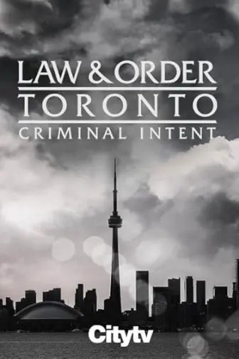 Lei e Ordem Toronto: Intenção Criminal