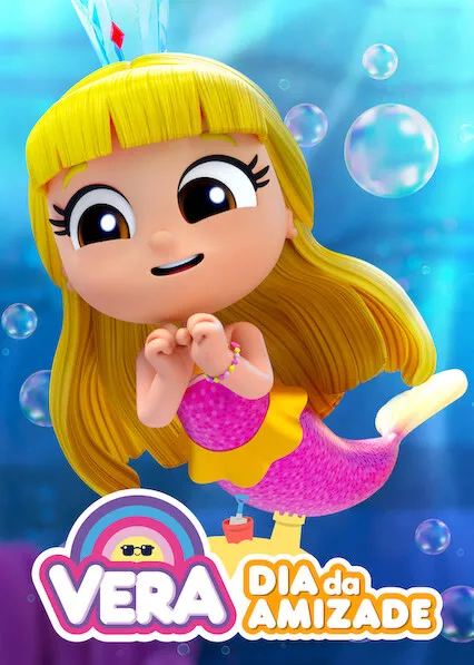 Movie Poster: Vera - Dia da Amizade