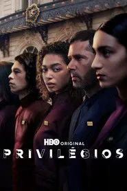 Privilégios assistir online grátis