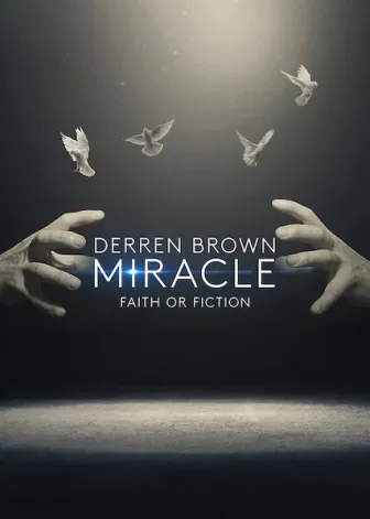 Derren Brown: Miracle