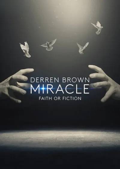 Derren Brown: Miracle
