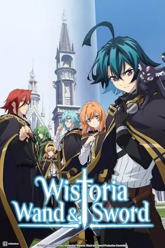 Wistoria: Wand and Sword