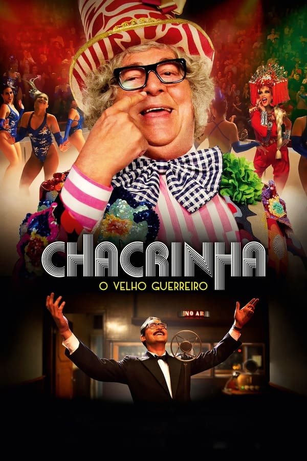 Chacrinha: O Velho Guerreiro assistir online grátis