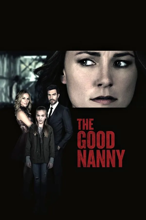 Pôster de The Good Nanny (2017)