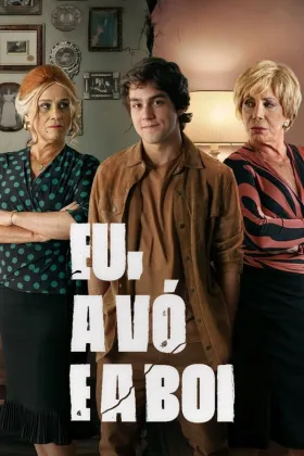 Eu, a Vó e a Boi assistir online grátis