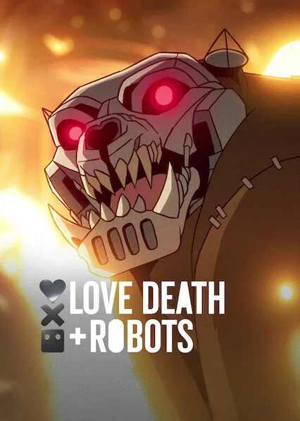 Love, Death & Robots