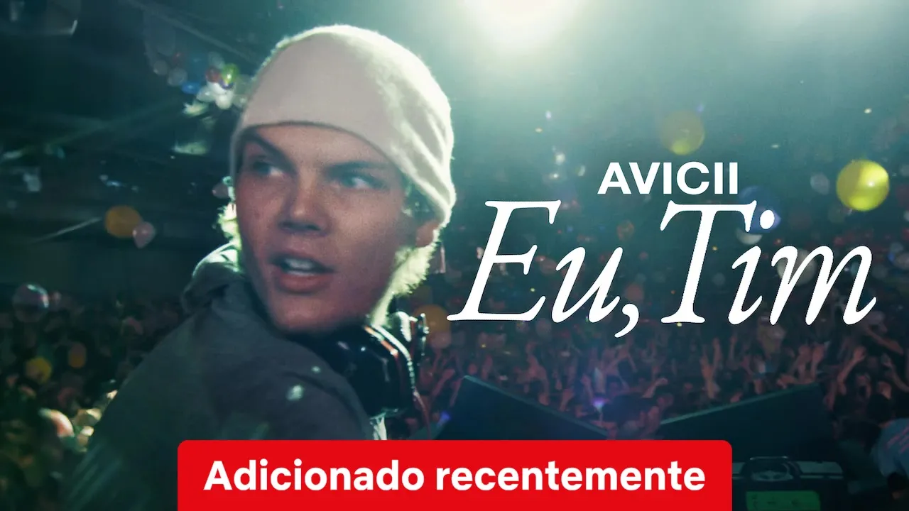 Movie Poster: Avicii: Meu Nome é Tim