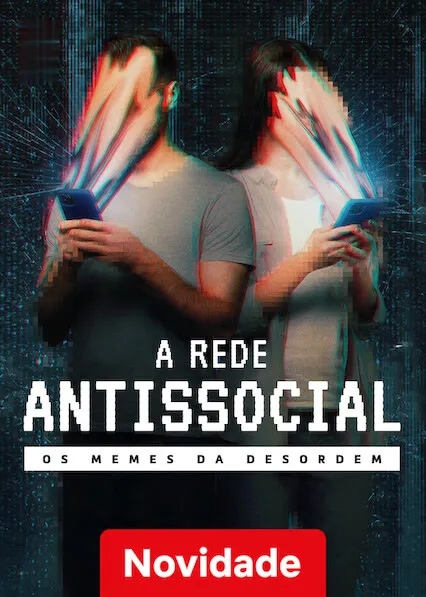A Rede Antissocial: Dos Memes ao Caos