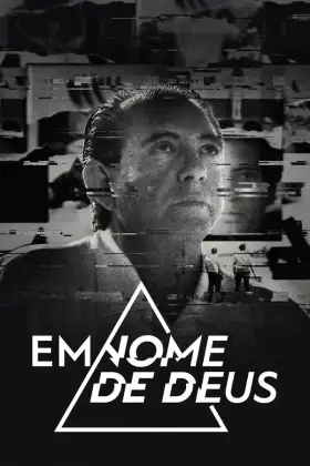 Em Nome de Deus - Série completa grátis no Cinegato