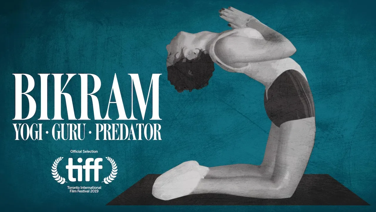 Movie Poster: Bikram: Yogi, Guru, Predador