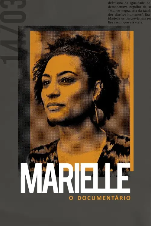 TV series poster: Marielle: O Documentário