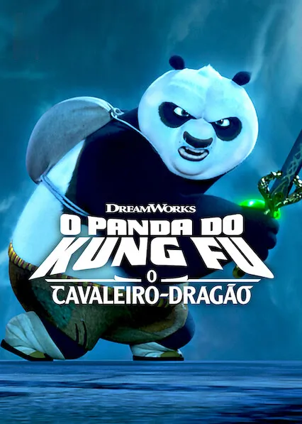 Kung Fu Panda: O Cavaleiro Dragão