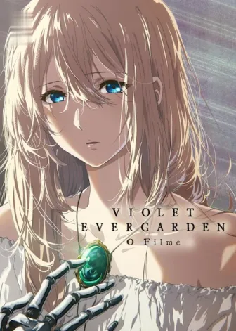 Violet Evergarden: O Filme