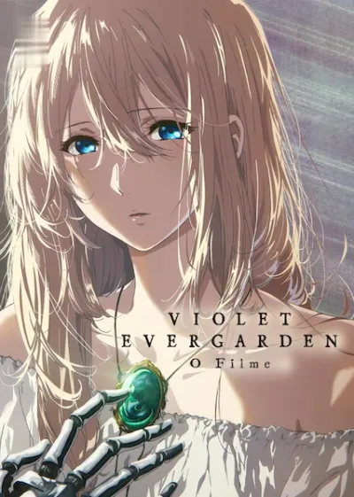 Violet Evergarden: O Filme