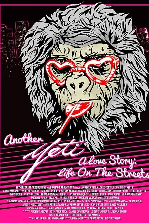 Movie Poster: Another Yeti a Love Story: Life on the Streets