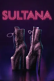 Sultana - Filme grátis no Cinegato