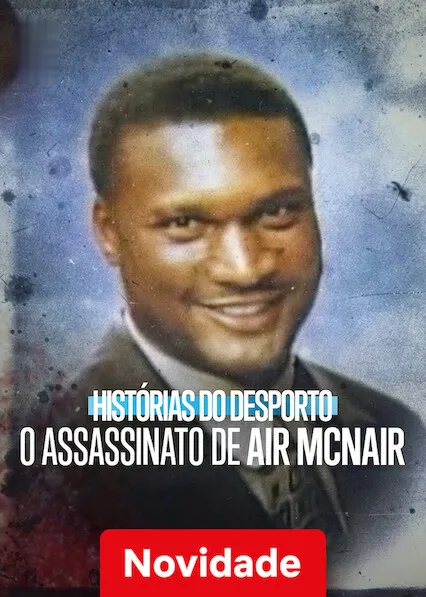 Pôster de Untold: O Assassinato de Steve McNair (2024)