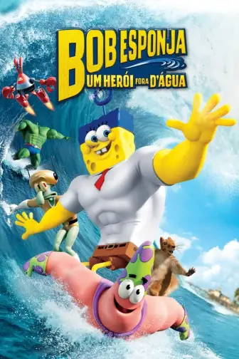 Bob Esponja - Um Herói Fora D'Água