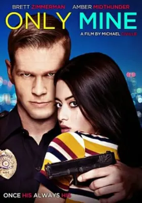 Only Mine assistir online grátis