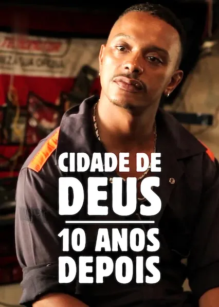Pôster de Cidade de Deus: 10 Anos Depois (2015)