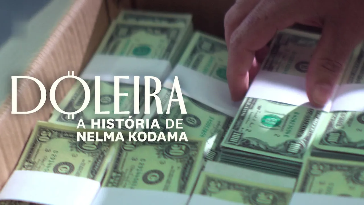 Movie Poster: Doleira: A História de Nelma Kodama