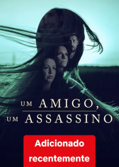 Um Amigo, Um Assassino
