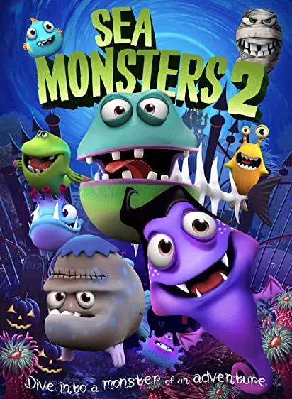 Movie Poster: Sea Monsters 2