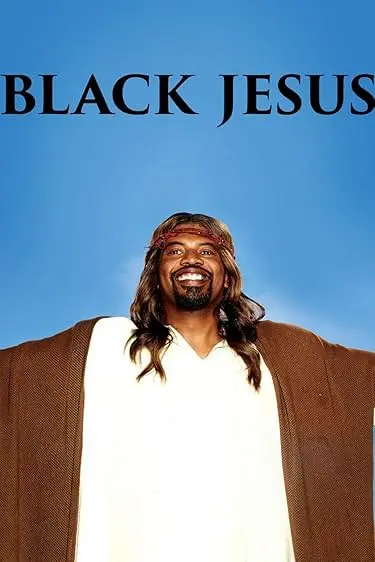 TV series poster: Black Jesus