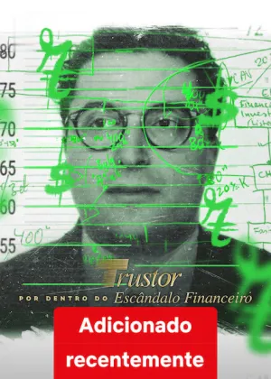Capa de Trustor: Por Dentro do Escândalo Financeiro