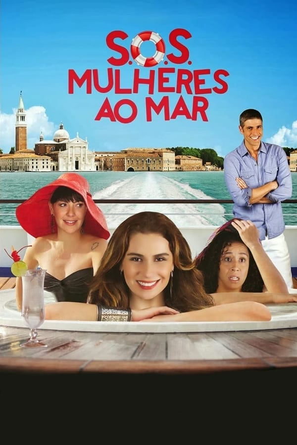 S.O.S.: Mulheres ao Mar assistir online grátis
