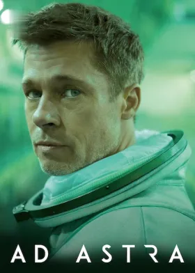 Ad Astra: Rumo às Estrelas - Filme grátis no Cinegato