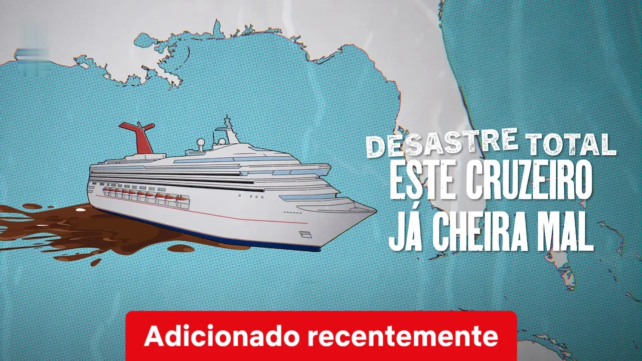 Movie Poster: Desastre Total: Cruzeiro do Cocô
