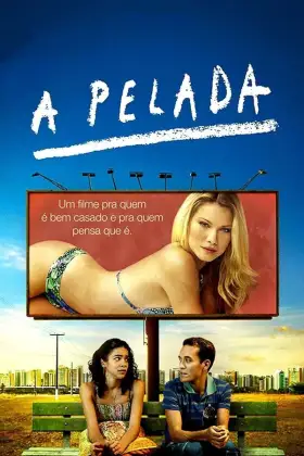 A Pelada - Filme grátis no Cinegato