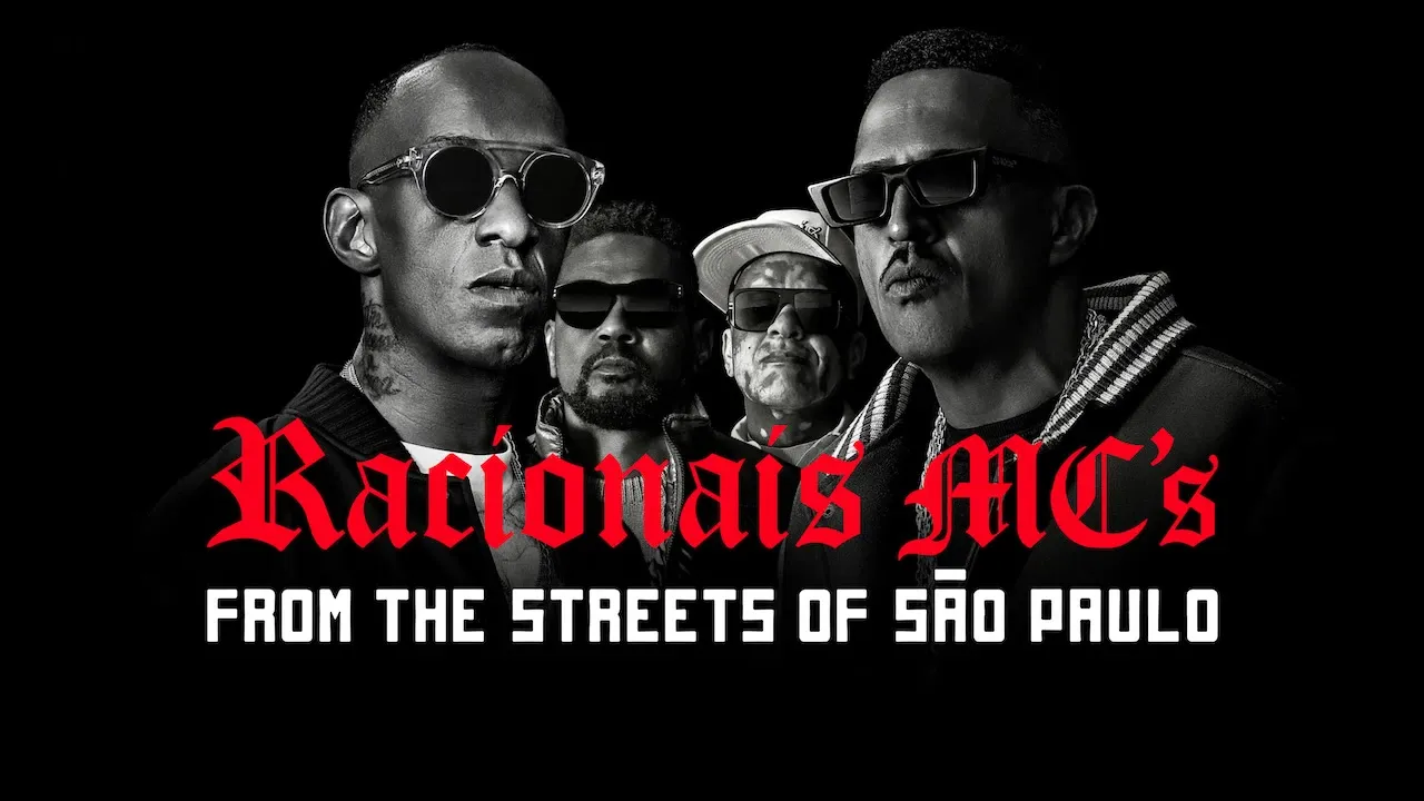 Racionais: Das Ruas de São Paulo Pro Mundo