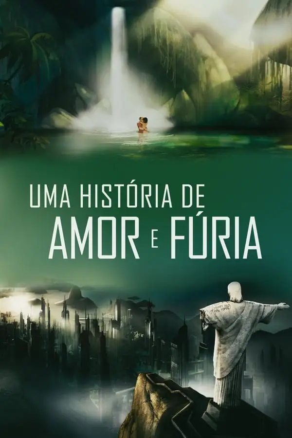 Pôster de Uma História de Amor e Fúria (2020)