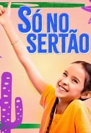 Pôster de Só no Sertão (2024)