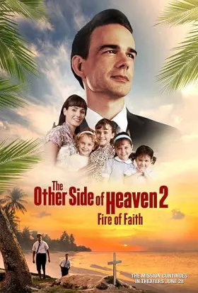 O Outro Lado do Céu 2: Fogo da Fé - Filme grátis no Tepicine