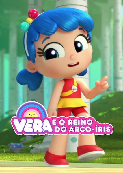 Pôster da série Vera e o Reino do Arco-Íris (2019)
