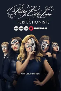 Pretty Little Liars: As Perfeccionistas