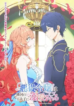 The Villainess Is Adored by the Prince of the Neighbor Kingdom