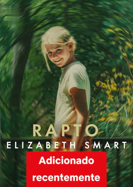 Sequestro: Elizabeth Smart assistir online grátis